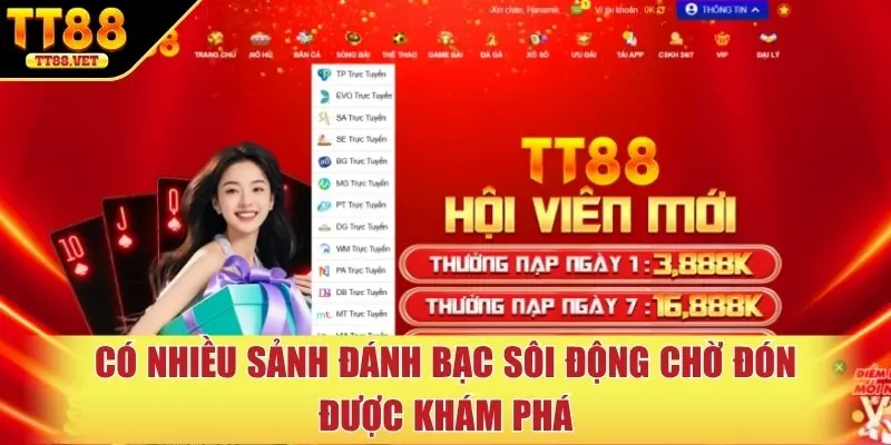 Có nhiều sảnh đánh bạc sôi động chờ đón được khám phá