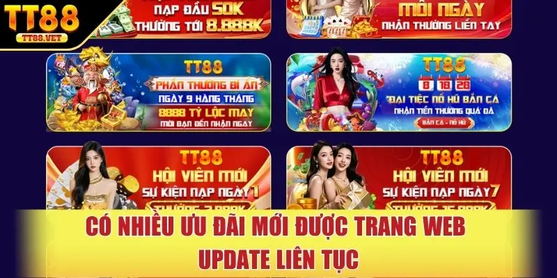 Có nhiều ưu đãi mới được trang web update liên tục