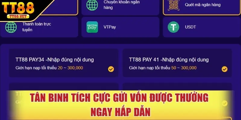 Tân binh tích cực gửi vốn được thưởng ngay hấp dẫn