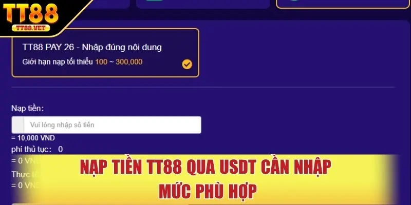 Nạp tiền TT88 qua USDT cần nhập mức phù hợp